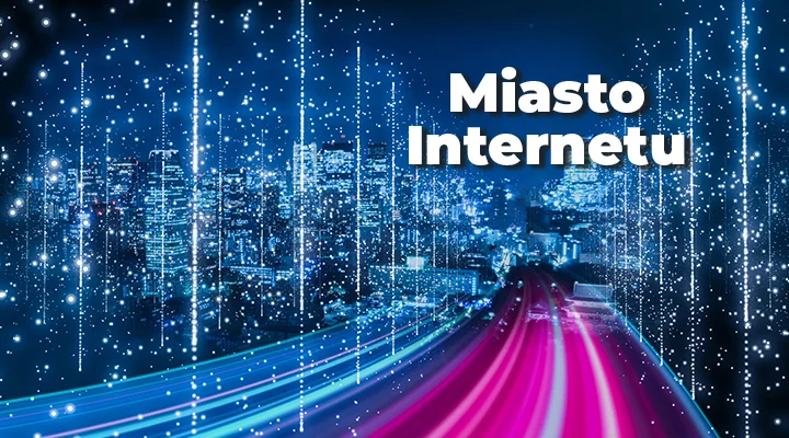 Internet światłowodowy w Twoim zasięgu